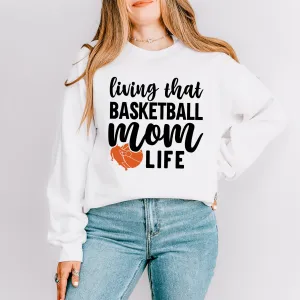 Basketball Mom Life | Sweatshirt