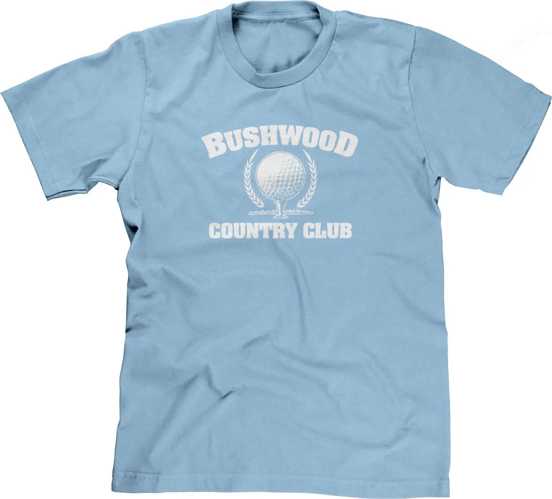 Bushwood Country Club T-Shirt